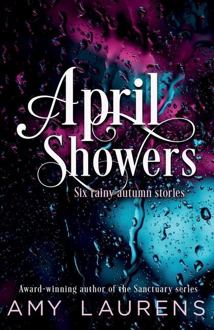 Knjiga April Showers Amy Laurens