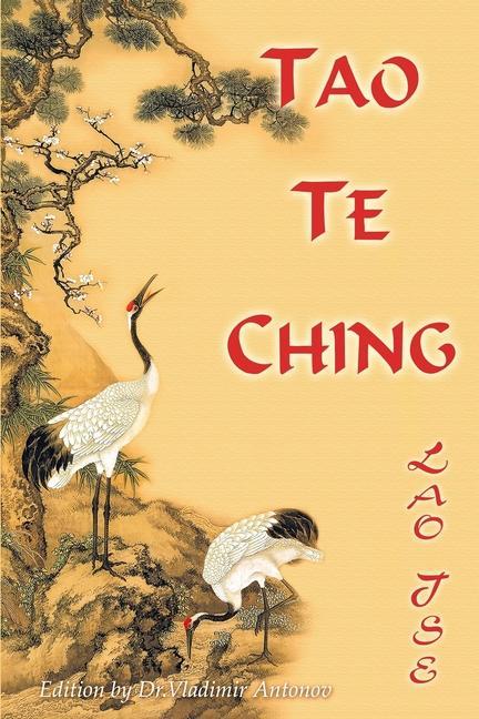 Knjiga Tao Te Ching. Lao Tse Vladimir Antonov