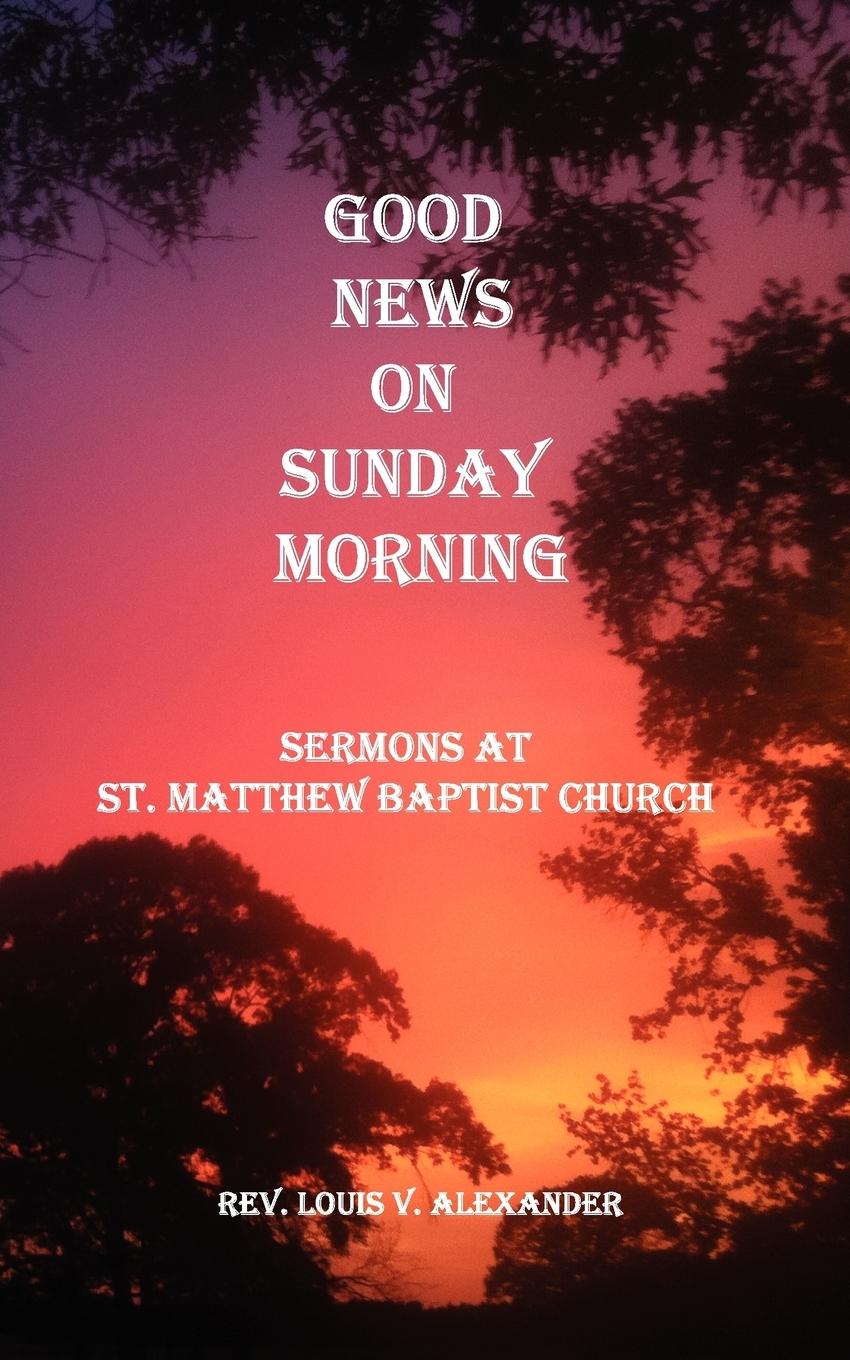 Buch Good News on Sunday Morning L. V. Alexander