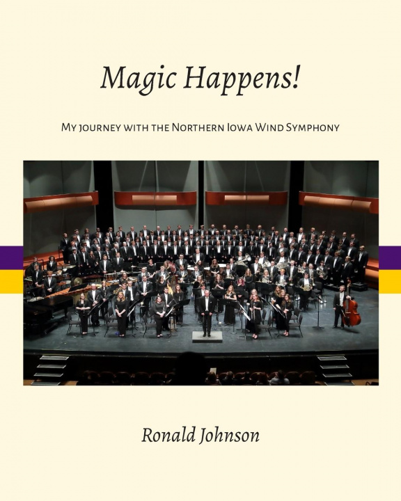 Kniha Magic Happens! Ronald Johnson