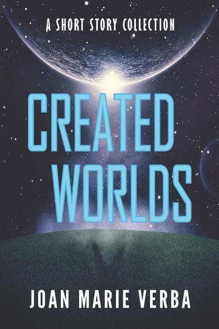 Knjiga Created Worlds Joan Marie Verba