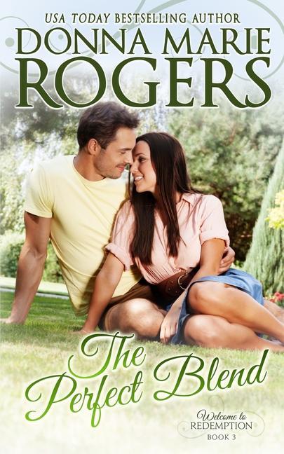 Kniha The Perfect Blend Donna Marie Rogers