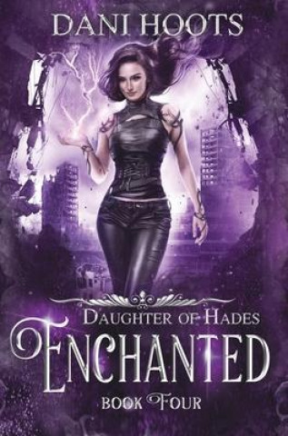 Knjiga Enchanted Dani Hoots