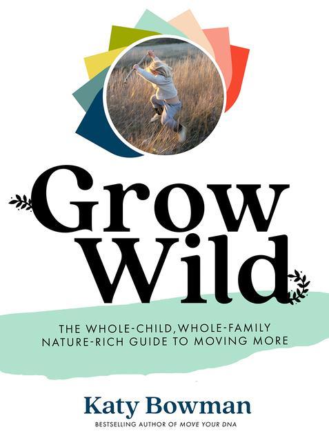 Kniha Grow Wild 