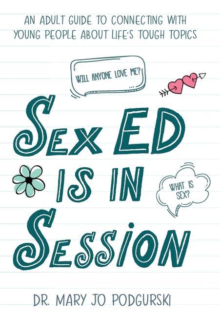 Book Sex Ed is in Session Mary Jo Podgurski