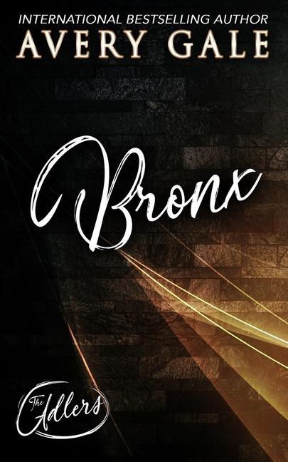 Knjiga Bronx Avery Gale