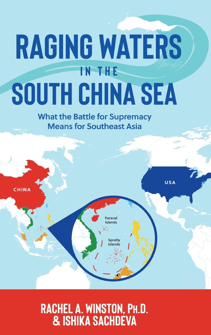 Knjiga Raging Waters in the South China Sea Ishika Sachdeva