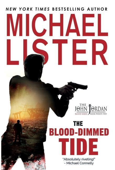 Book Blood-Dimmed Tide Michael Lister