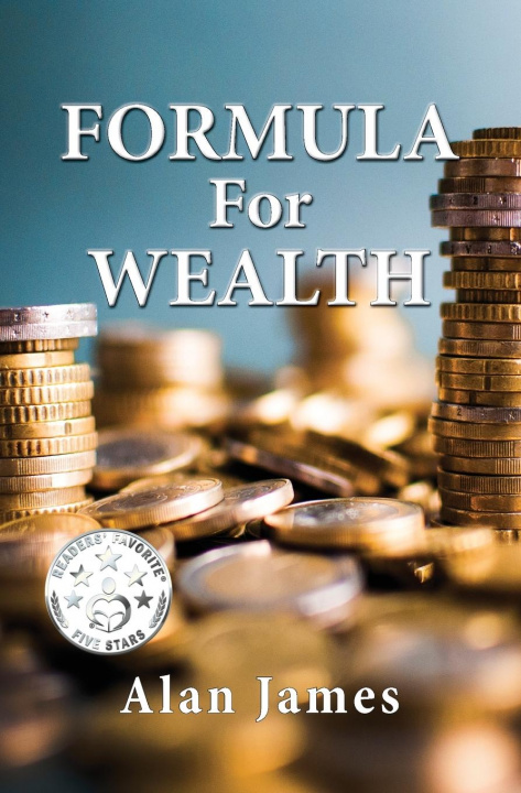 Knjiga Formula for Wealth Alan James