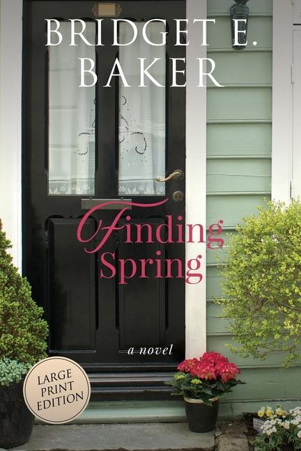 Knjiga Finding Spring Bridget E. Baker