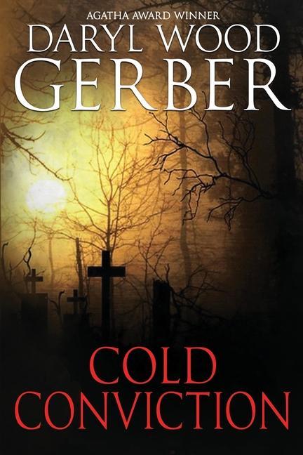 Knjiga Cold Conviction Daryl Wood Gerber
