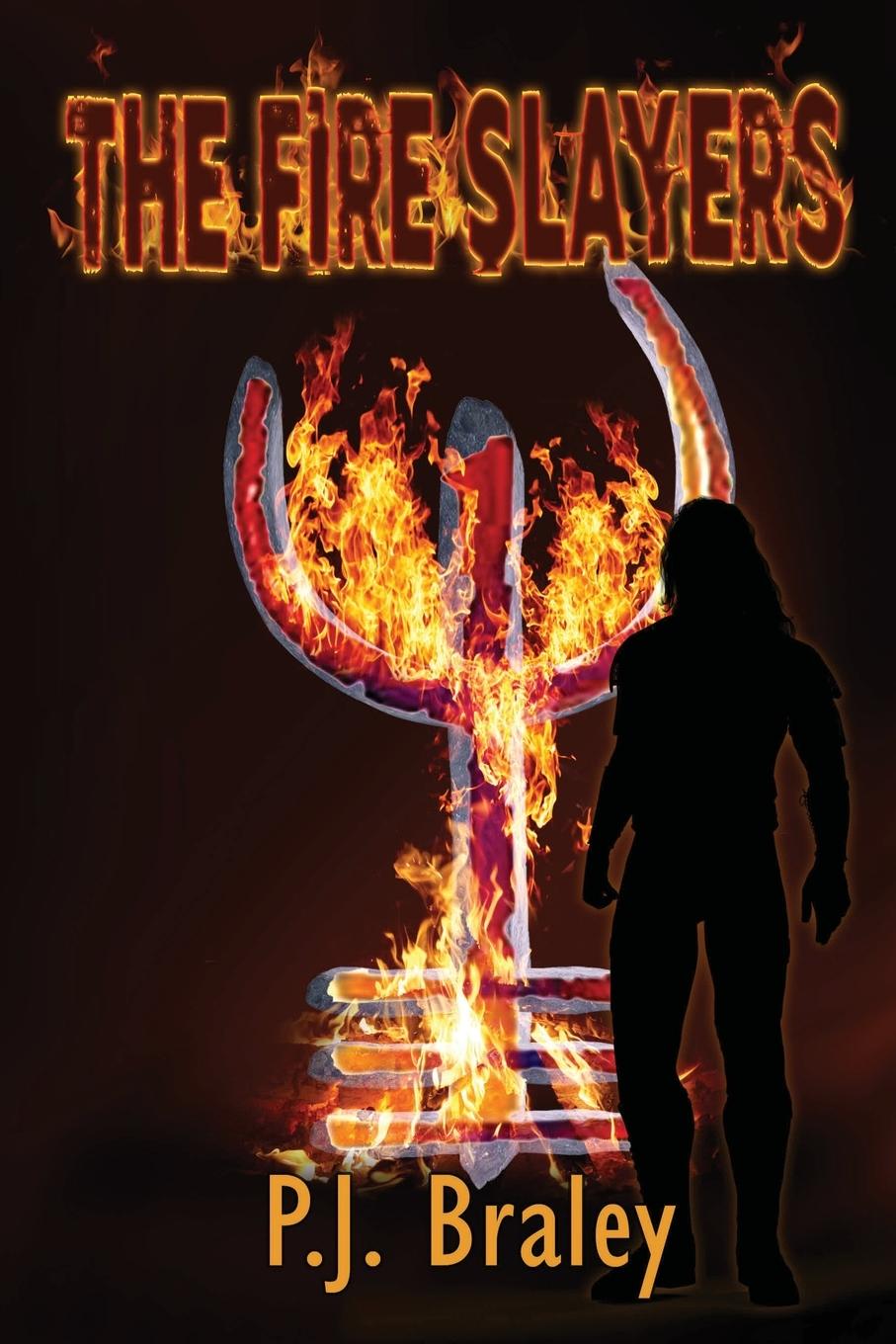 Knjiga Fire Slayers Pj Braley