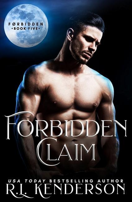 Book Forbidden Claim R. L. Kenderson