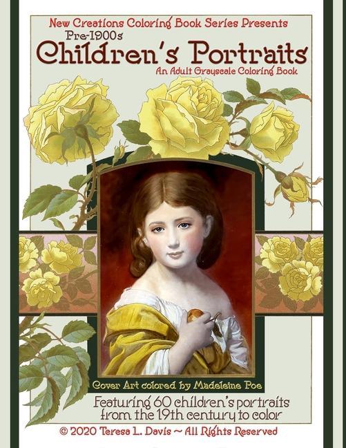 Kniha New Creations Coloring Book Series: Pre-1900s Childen's Portraits Brad Davis