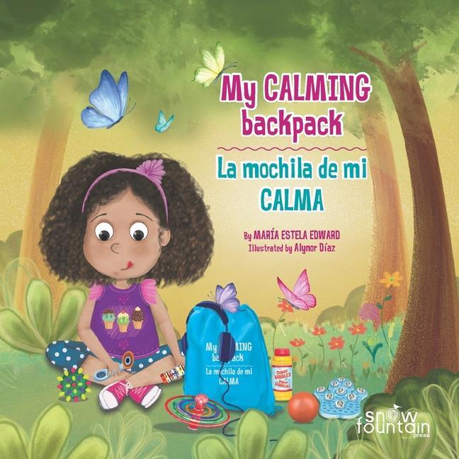 Knjiga My Calming Backpack: La mochila de mi calma Alynor Díaz
