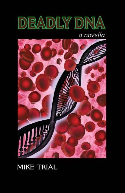 Boek Deadly DNA Mike Trial