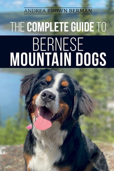 Livre Complete Guide to Bernese Mountain Dogs 