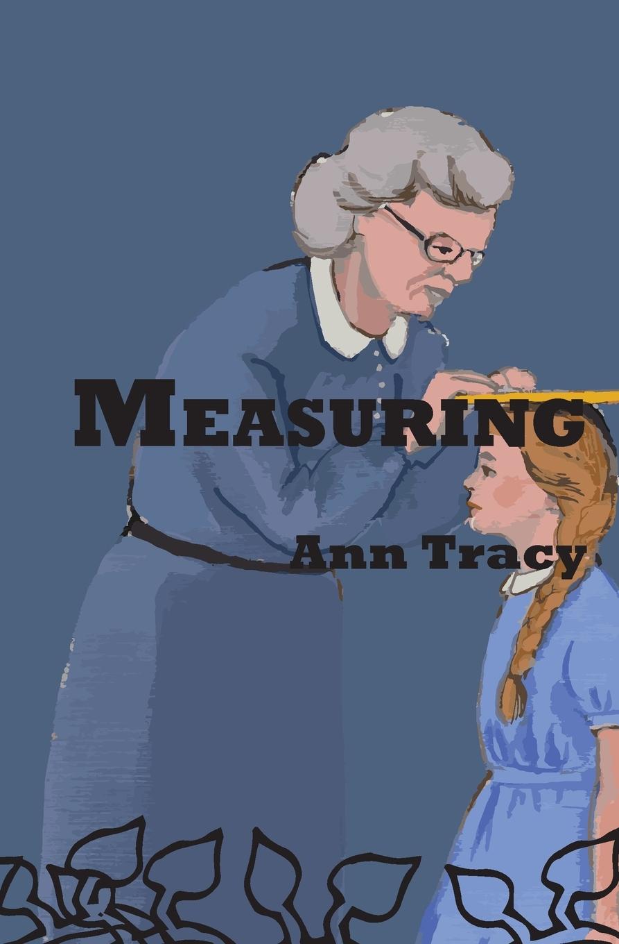 Knjiga Measuring Ann Tracy