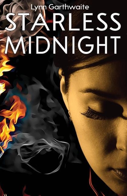 Knjiga Starless Midnight Lynn Garthwaite