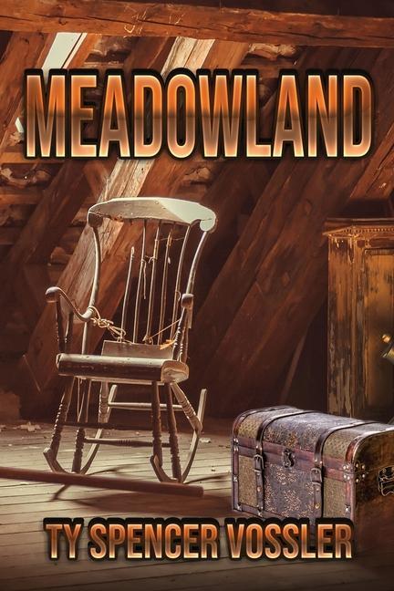 Knjiga Meadowland Ty Spencer Vossler