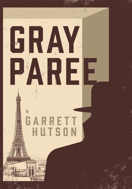 Knjiga Gray Paree Garrett Hutson