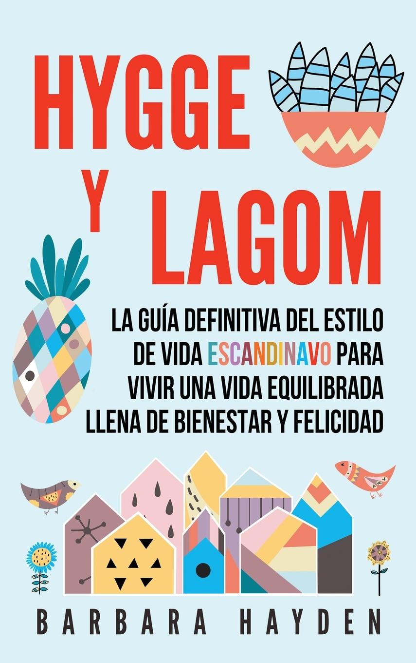 Книга Hygge y Lagom 