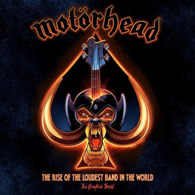 Book Motorhead: The Rise Of The Loudest Band In The World Mark Irwin