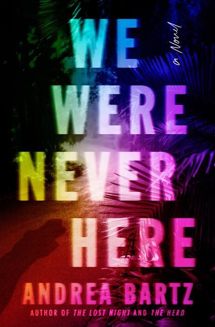 Carte We Were Never Here 