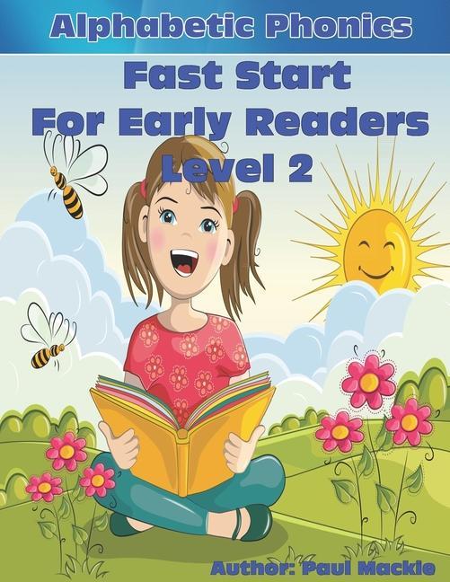 Carte Alphabetic Phonics Fast Start for Early Readers Level 2 Paul MacKie