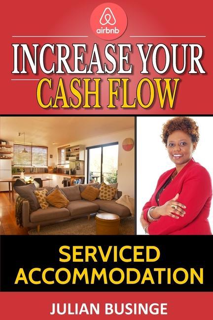 Livro Increase Your Cash Flow: Serviced Accommodation Julian Businge