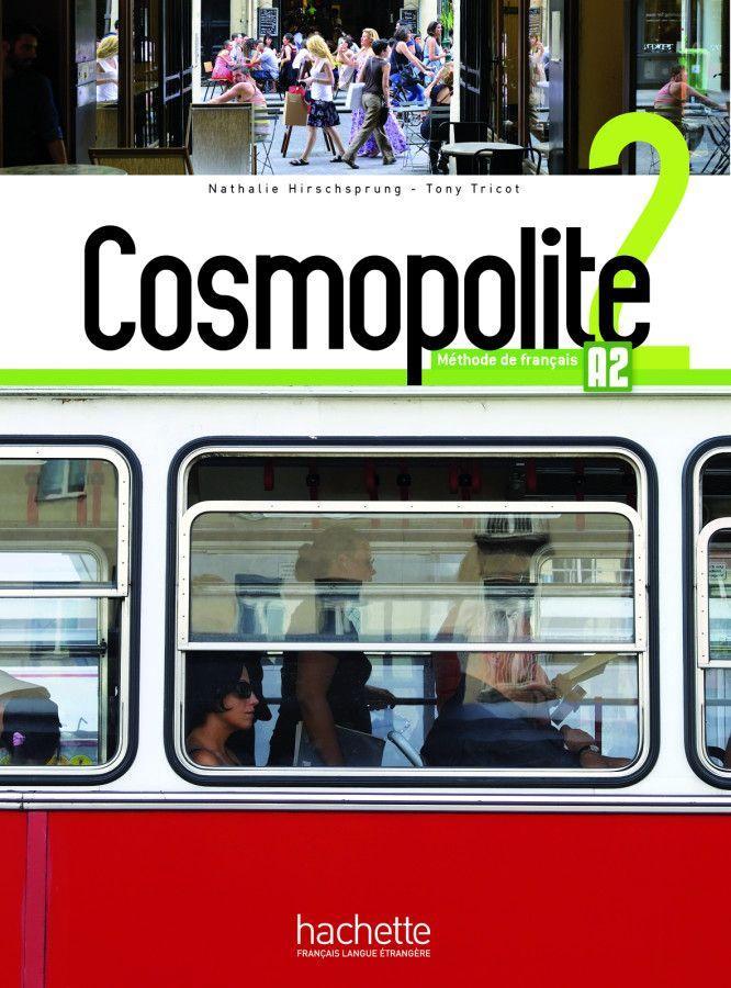 Carte Cosmopolite 2. Kursbuch mit DVD-ROM, Code, Parcours digital® und Beiheft Tony Tricot