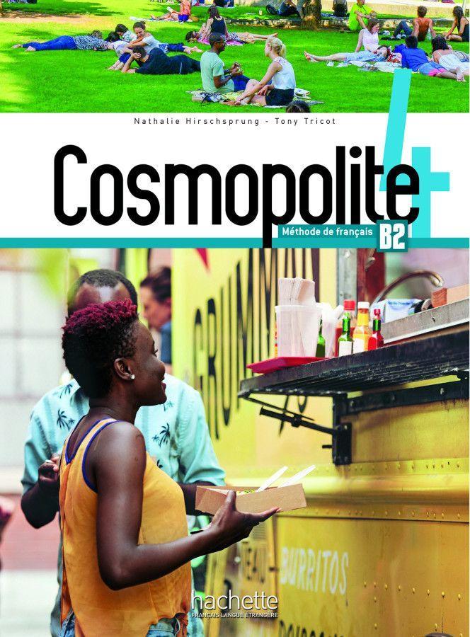 Könyv Cosmopolite 4. Kursbuch mit DVD-ROM, Code und Beiheft Tony Tricot