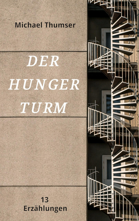 Kniha Der Hungerturm 