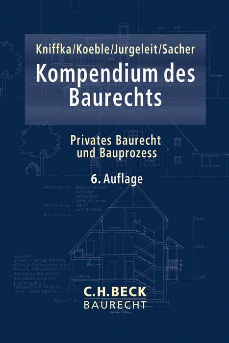Kniha Kompendium des Baurechts Wolfgang Koeble