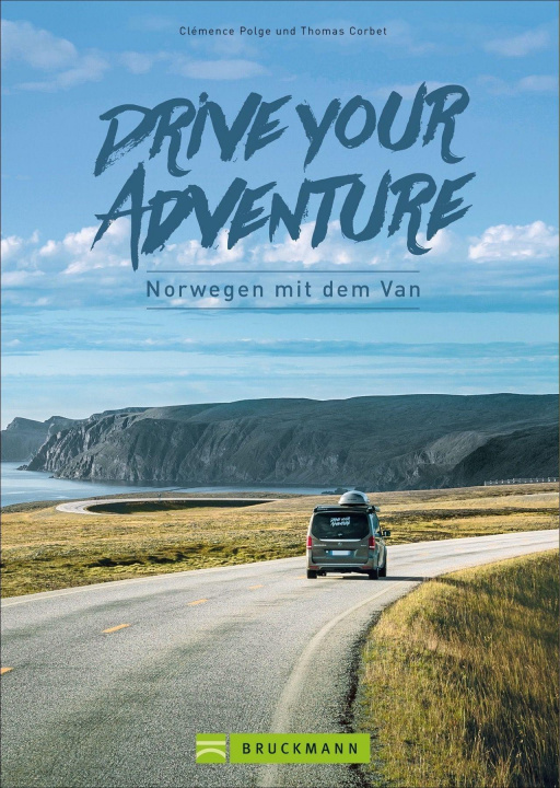 Könyv Drive your adventure Norwegen mit dem Van Thomas Corbet