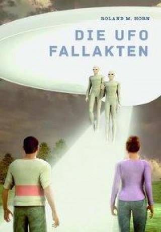 Knjiga Die Ufo Fallakten 
