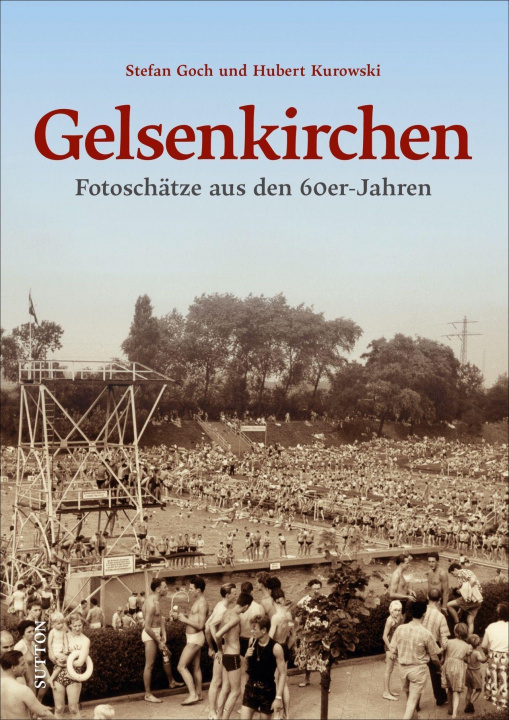 Книга Gelsenkirchen Hubert Kurowski