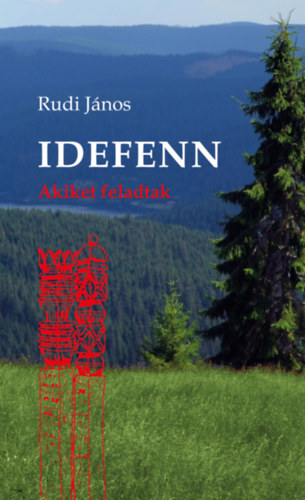 Knjiga Idefenn Rudi János