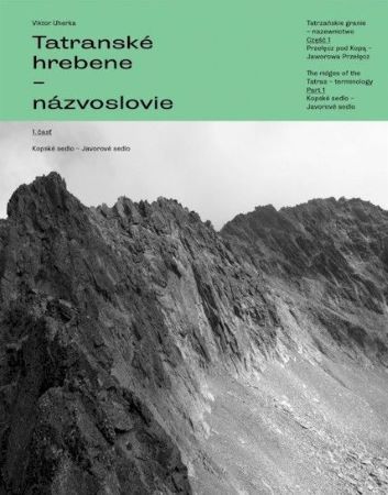 Book Tatranské hrebene - názvoslovie 1.časť Viktor Uherka
