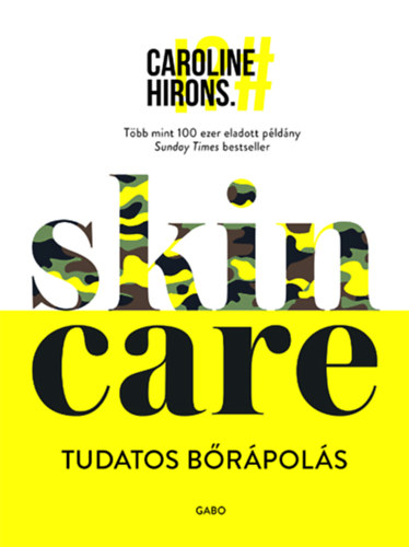 Kniha Skincare - Tudatos bőrápolás Caroline Hirons