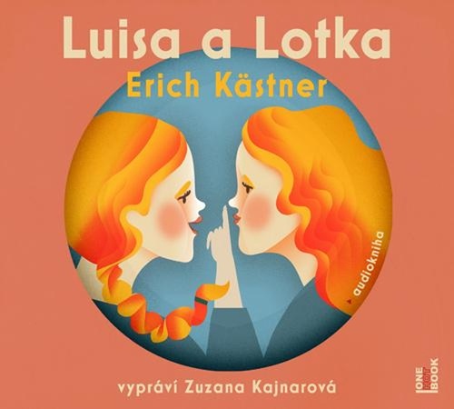 Аудио Luisa a Lotka Erich Kästner