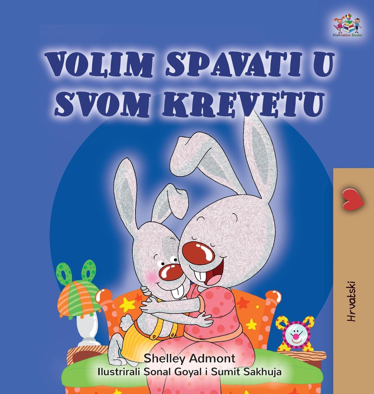Kniha I Love to Sleep in My Own Bed (Croatian Children's Book) Kidkiddos Books