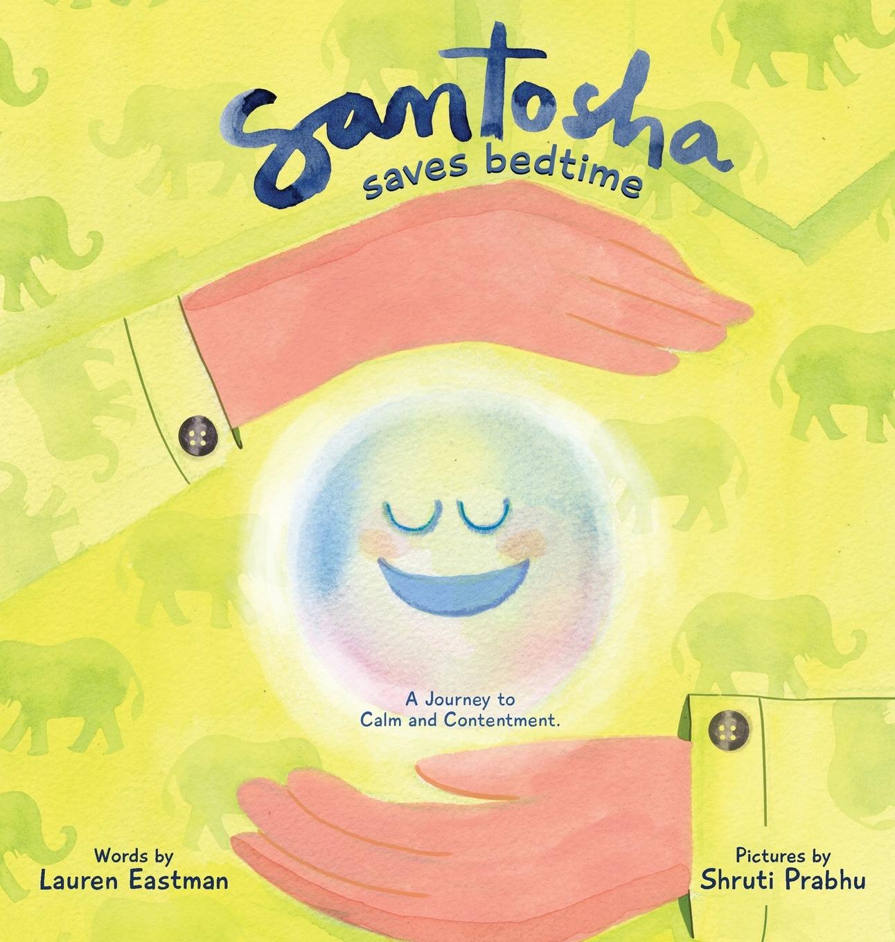Carte Santosha Saves Bedtime 