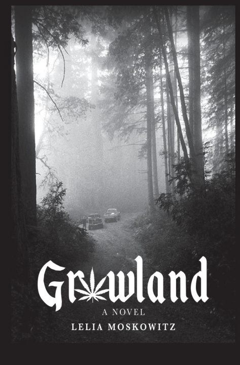 Knjiga Growland Lelia Moskowitz