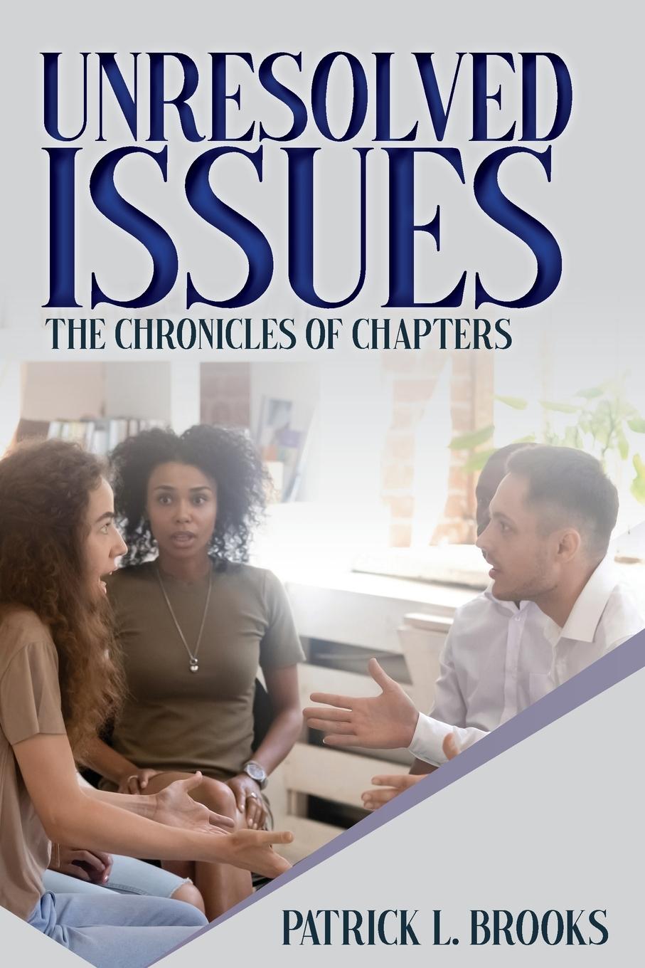 Knjiga Unresolved Issues Patrick L. Brooks