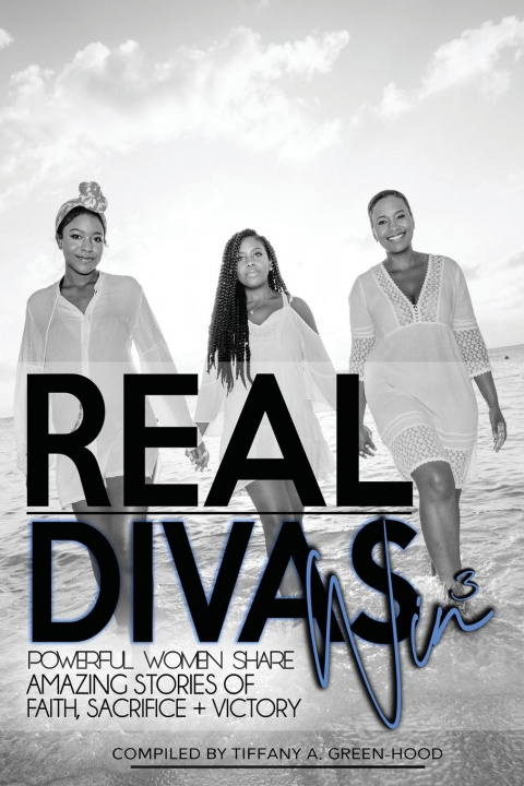 Knjiga Real Divas Win #3 Tiffany Aundriana Green-Hood