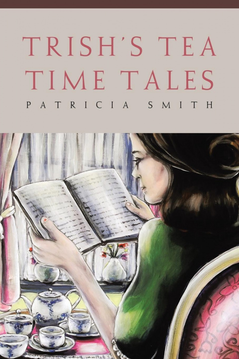Kniha Trish's Tea Time Tales 
