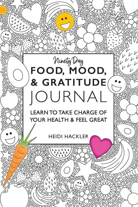 Kniha Food, Mood, & Gratitude Journal 