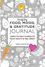 Könyv Food, Mood, & Gratitude Journal 