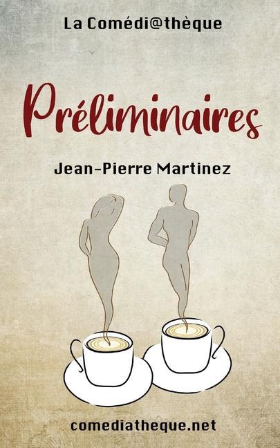 Libro Préliminaires Jean-Pierre Martinez